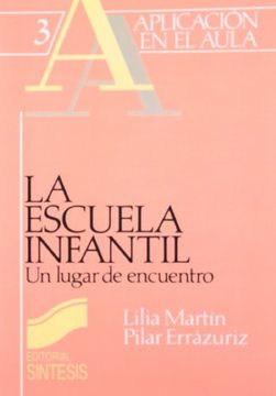 portada Escuela Infantil: Un Lugar de Encuentro (in Spanish)