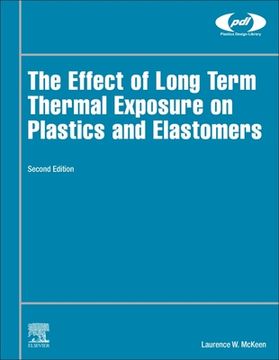 portada The Effect of Long Term Thermal Exposure on Plastics and Elastomers (Plastics Design Library) (en Inglés)