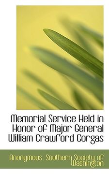 portada memorial service held in honor of major general william crawford gorgas (in English)