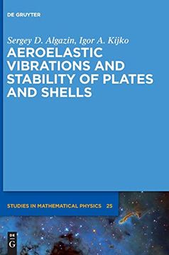 portada Aeroelastic Vibrations and Stability of Plates and Shells (de Gruyter Studies in Mathematical Physics) (en Inglés)