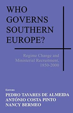 portada Who Governs Southern Europe? (South European Society and Politics) (in English)