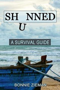 portada Shunned: A Survival Guide (en Inglés)