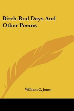 portada birch-rod days and other poems (in English)