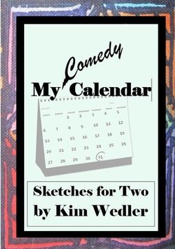 portada My Comedy Calendar: Sketches for Two (in English)