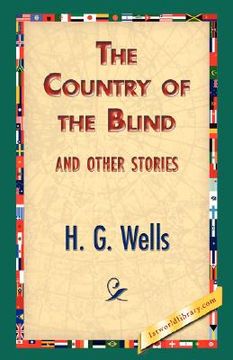 portada the country of the blind, and other stories (en Inglés)