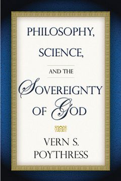portada Philosophy, Science, and the Sovereignty of God (in English)