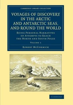 portada Voyages of Discovery in the Arctic and Antarctic Seas, and Round the World 2 Volume Set: Voyages of Discovery in the Arctic and Antarctic Seas, and. Library Collection - Polar Exploration) (in English)