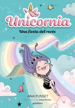 portada Una Fiesta del Revés / Unicornia: An Upside-Down Party (in Spanish)