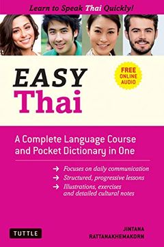portada Easy Thai: A Complete Language Course and Pocket Dictionary in One! (Free Companion Online Audio) (Easy Language Series) (in English)