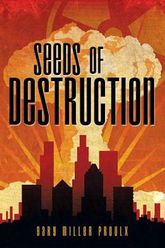 portada Seeds of Destruction (en Inglés)