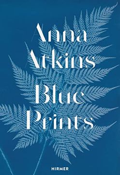 portada Anna Atkins: Blue Prints (in English)