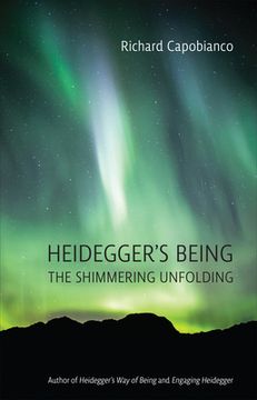 portada Heidegger's Being: The Shimmering Unfolding (en Inglés)