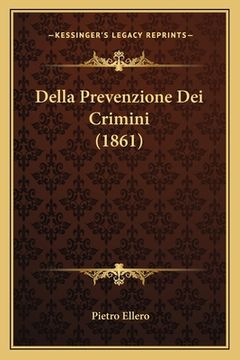 portada Della Prevenzione Dei Crimini (1861) (en Italiano)