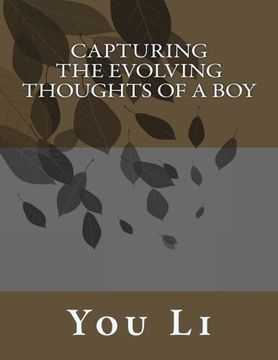 portada Capturing the Evolving Thoughts of a Boy