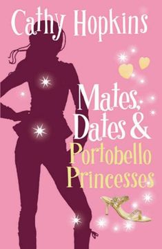 portada Mates, Dates and Portobello Princesses: Bk. 3 (Mates Dates)