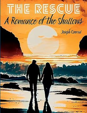 portada The Rescue: A Romance of the Shallows