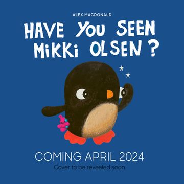 portada Have you Seen Mikki Olsen? (in English)