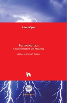 portada Ferroelectrics: Characterization and Modeling (en Inglés)