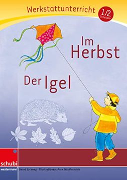 portada Im Herbst - der Igel - Werkstatt: Werkstattunterrricht. Werkstattreihe. 5 - 9 Jahre (en Alemán)