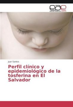 portada Perfil clínico y epidemiológico de la tosferina en El Salvador (in Spanish)