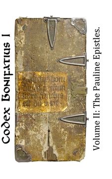 portada Codex Bonifatius I: Volume II: The Pauline Epistles (en Inglés)