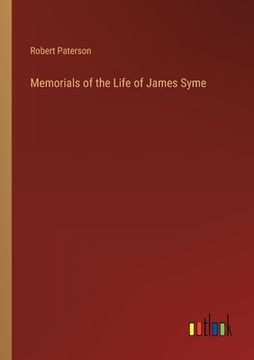portada Memorials of the Life of James Syme (en Inglés)