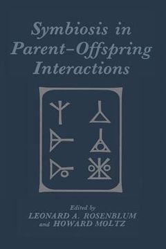 portada Symbiosis in Parent-Offspring Interactions (en Inglés)