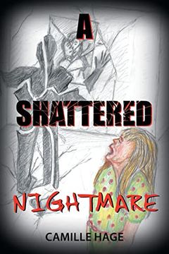 portada A Shattered Nightmare (en Inglés)