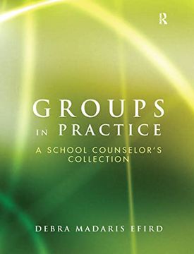 portada Groups in Practice: A School Counselor's Collection