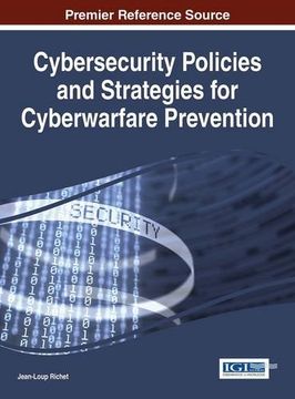 portada Cybersecurity Policies and Strategies for Cyberwarfare Prevention