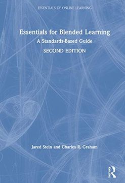 portada Essentials for Blended Learning, 2nd Edition: A Standards-Based Guide (Essentials of Online Learning) (en Inglés)