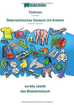 portada Babadada, Türkmen - Österreichisches Deutsch mit Artikeln, Suratly Sözlük - das Bildwörterbuch: Turkmen - Austrian German, Visual Dictionary 