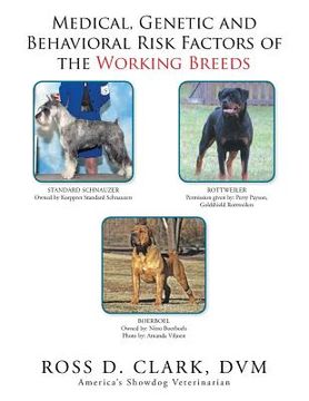 portada Medical, Genetic and Behavioral Risk Factors of the Working Breeds