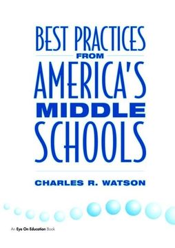 portada Best Practices from America's Middle Schools (en Inglés)