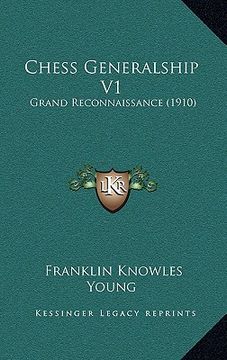 portada chess generalship v1: grand reconnaissance (1910)