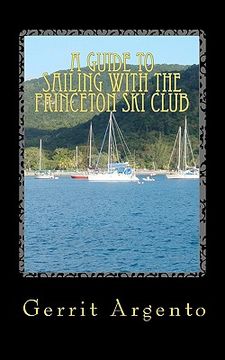 portada a guide to sailing with the princeton ski club (in English)