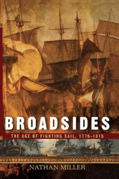 portada Broadsides: The Age of Fighting Sail, 1775-1815