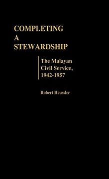 portada Completing a Stewardship: The Malayan Civil Service, 1942-1957 (en Inglés)