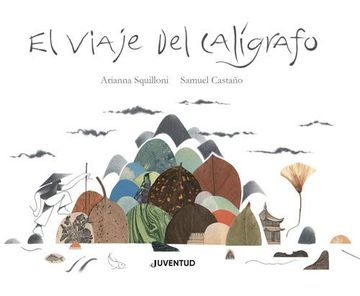 portada El Viaje del Calígrafo (Albumes Ilustrados) (in Spanish)