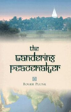 portada the wandering peacemaker (en Inglés)