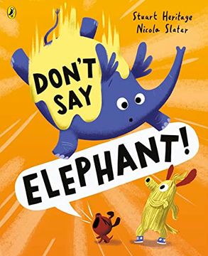 portada Don't say Elephant! (en Inglés)