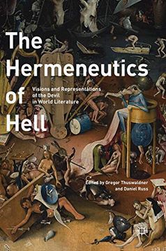 portada The Hermeneutics of Hell: Visions and Representations of the Devil in World Literature (in English)