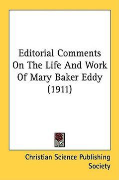 portada editorial comments on the life and work of mary baker eddy (1911) (en Inglés)
