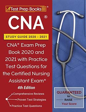 portada Cna Study Guide 2020-2021: Cna Exam Prep Book 2020 and 2021 With Practice Test Questions for the Certified Nursing Assistant Exam [4Th Edition] 