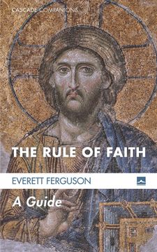 portada The Rule of Faith (en Inglés)