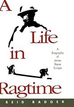 portada A Life in Ragtime: A Biography of James Reese Europe (en Inglés)