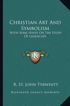 portada christian art and symbolism: with some hints on the study of landscape