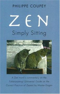 portada Zen: Simply Sitting: A Zen Monk's Commentary on the Fukanzazengi Universal Guide on the Correct Practice of Zazen (in English)