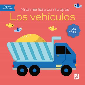 portada Mi Primer Libro con Solapas-Los Vehiculos (in Spanish)