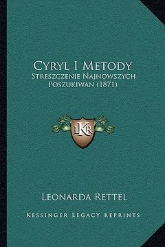 portada Cyryl I Metody: Streszczenie Najnowszych Poszukiwan (1871) (en Polaco)